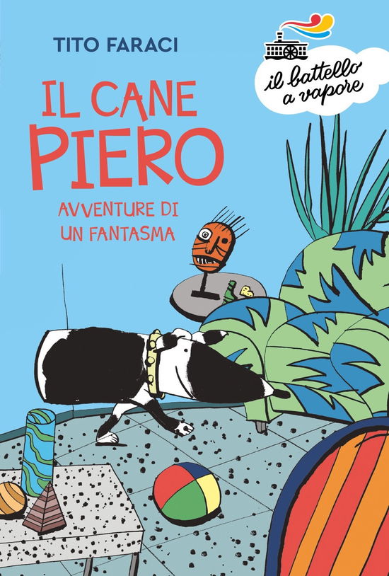 Cover for Tito Faraci · Il Cane Piero. Avventure Di Un Fantasma (Book)