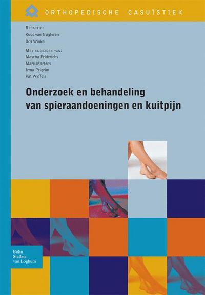 Cover for Koos Van Nugteren · Onderzoek En Behandeling Van Spieraandoeningen En Kuitpijn - Orthopedische Casu?stiek (Paperback Bog) [2008 edition] (2008)