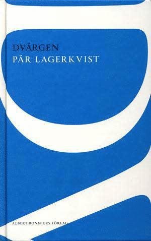 Cover for Pär Lagerkvist · Alla Tiders Klassiker: Alla Ti Kl/Dvärgen (Bound Book) (1995)