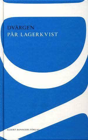 Alla Tiders Klassiker: Alla Ti Kl/Dvärgen - Pär Lagerkvist - Książki - Statens Kulturråd - 9789127552043 - 6 lutego 1995