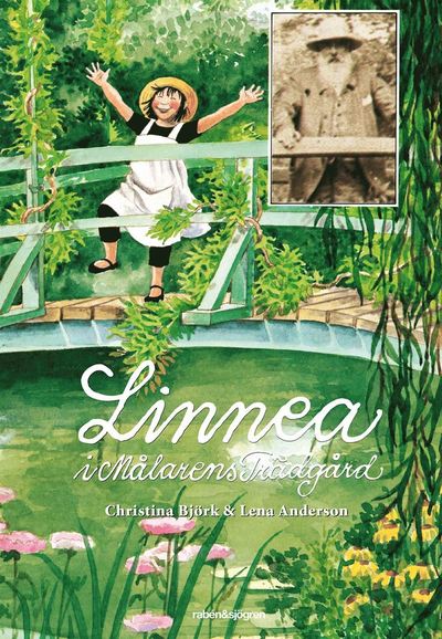 Cover for Christina Björk · Linnea i Målarens trädgård (Hardcover Book) (2015)