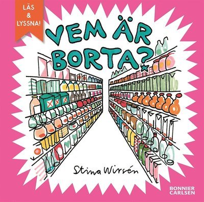 Cover for Stina Wirsén · Vemböckerna: Vem är borta? (ePUB) (2008)