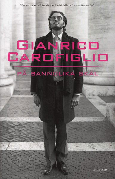 Guido Guerrieri: På sannolika skäl - Gianrico Carofiglio - Kirjat - Telegram Bokförlag - 9789177388043 - tiistai 3. helmikuuta 2009