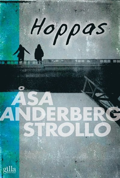 Cover for Åsa Anderberg Strollo · Hoppas (ePUB) (2014)