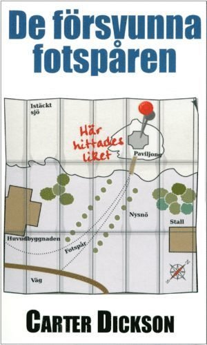 Cover for Carter Dickson · Deckarhyllans klassikerserie: De försvunna fotspåren (Paperback Book) (2018)