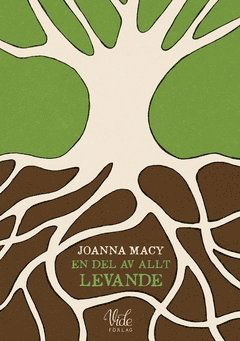 Cover for Joanna Macy · En del av allt levande (Book) (2019)