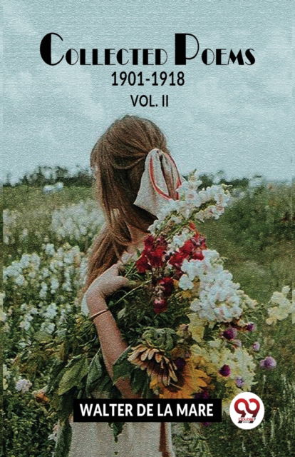 Cover for Walter De La Mare · Collected Poems 1901-1918 (Paperback Book) (2023)