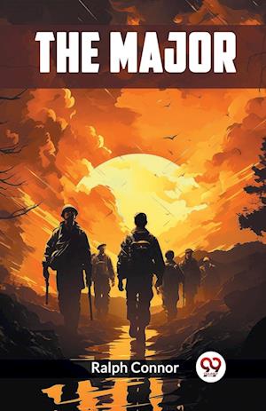 Cover for Ralph Connor · The Major (Edition2024) (Paperback Book) (2024)