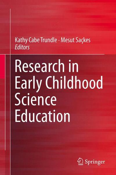 Kathy Cabe Trundle · Research in Early Childhood Science Education (Inbunden Bok) [2015 edition] (2015)