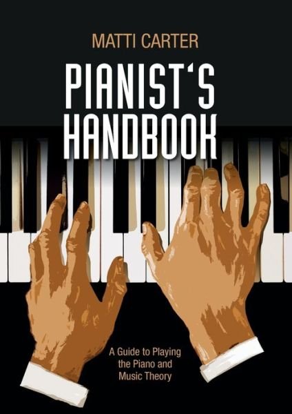 Cover for Carter · Pianist's Handbook (Bog) (2018)