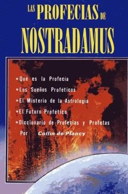 Cover for Collin De Plancy · Profecias De Nostradamus Y Diccionario (Paperback Bog) [Spanish edition] (2003)