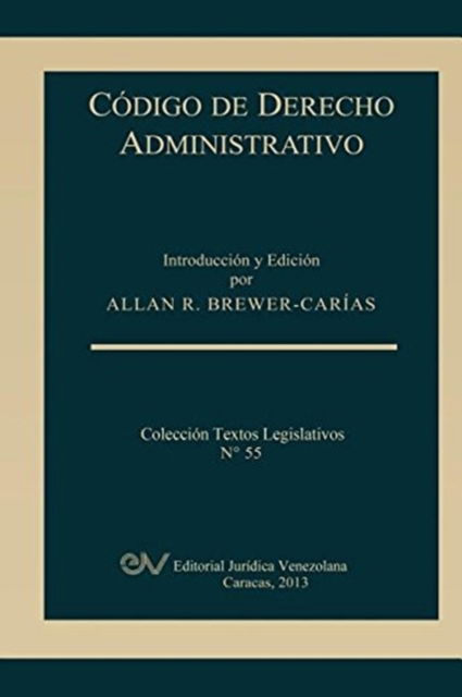 Cover for Allan R Brewer-Carias · Codigo de Derecho Administrativo (Pocketbok) (2013)