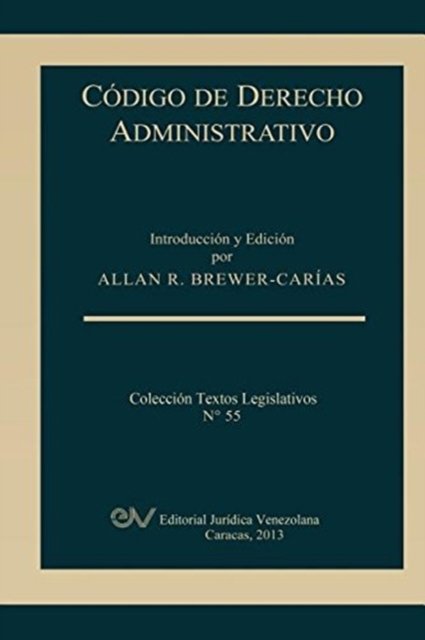 Cover for Allan R Brewer-Carias · Codigo de Derecho Administrativo (Taschenbuch) (2013)