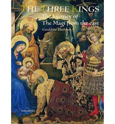 Cover for Geraldine Elschner · Three Kings (Hardcover bog) (2013)