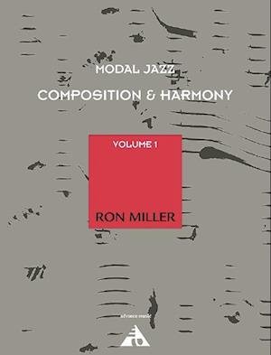 Cover for Ron Miller · Modal Jazz Composition &amp; Harmony Vol. 1. Lehrbuch (Taschenbuch) (1996)