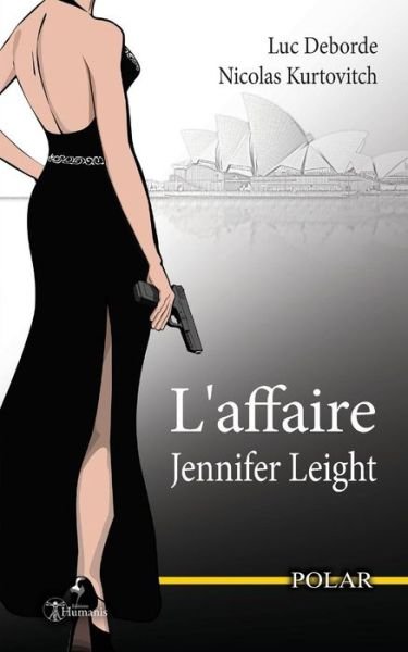 Cover for Luc Deborde · L'Affaire Jennifer Leight (Paperback Bog) (2017)