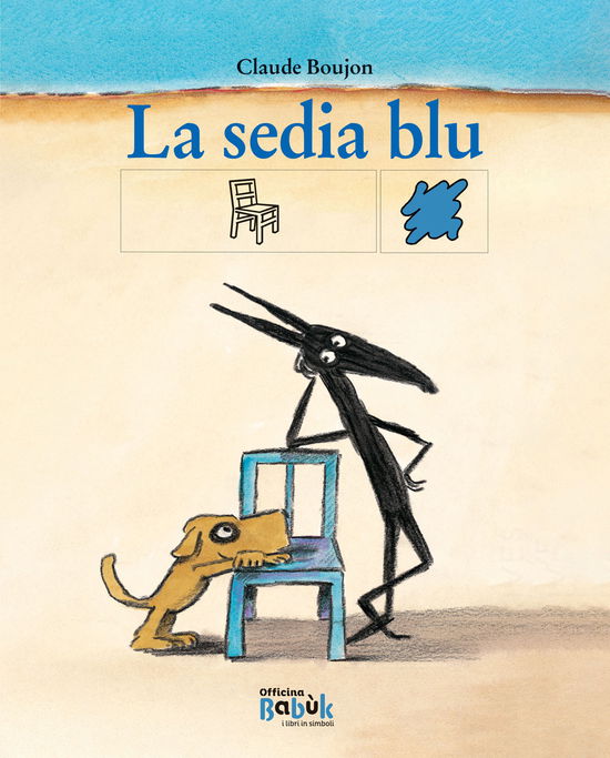 Cover for Claude Boujon · La Sedia Blu. Ediz. CAA (Book)