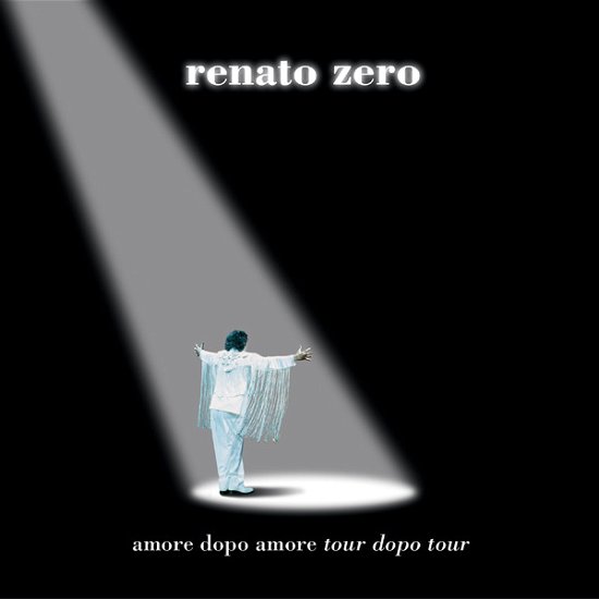 Cover for Renato Zero · Amore Dopo Amore Tour Dopo Tour (LP) (2024)