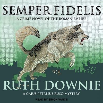 Cover for Ruth Downie · Semper Fidelis (CD) (2013)