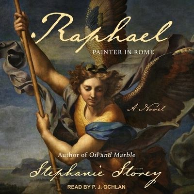 Cover for Stephanie Storey · Raphael, Painter in Rome (CD) (2020)