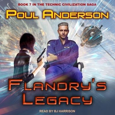 Flandry's Legacy - Poul Anderson - Music - Tantor Audio - 9798200282043 - March 16, 2021