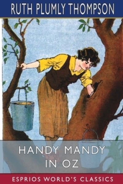 Cover for Ruth Plumly Thompson · Handy Mandy in Oz (Esprios Classics) (Taschenbuch) (2024)