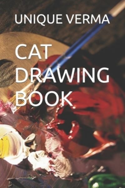 Cover for Unique Verma · Cat Drawing Book (Paperback Book) (2022)