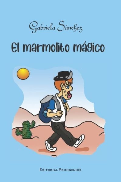 Cover for Zuleica Dreher · El marmolito magico (Paperback Book) (2020)