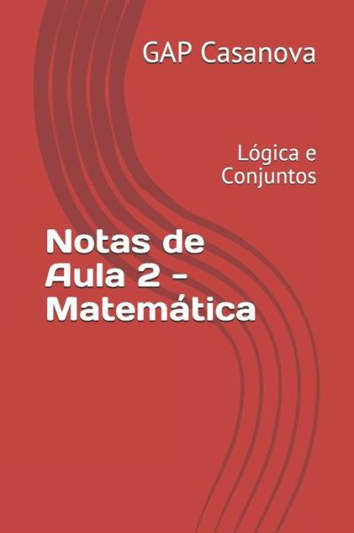 Cover for Gap Casanova · Notas de Aula 2 - Matematica (Paperback Book) (2020)