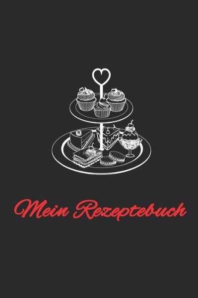 Cover for Kondi Tor · Mein Rezeptbuch (Taschenbuch) (2020)