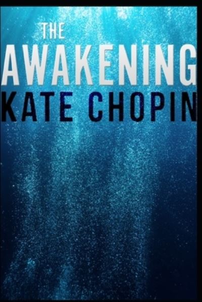 Cover for Kate Chopin · The Awakening (Paperback Book) (2020)