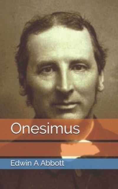 Cover for Edwin A Abbott · Onesimus (Paperback Book) (2021)