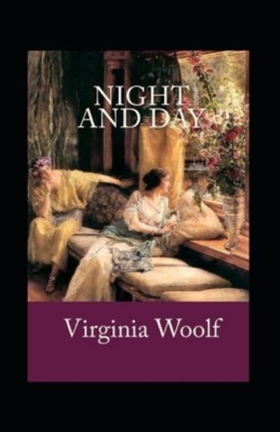 Cover for Virginia Woolf · Night and Day Annotated (Pocketbok) (2021)