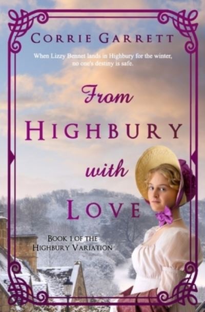 Cover for Corrie Garrett · From Highbury with Love (Paperback Book) (2021)