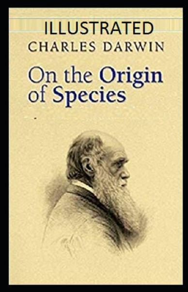 Cover for Charles Darwin · On the Origin of Species Illustrated (Paperback Book) (2021)