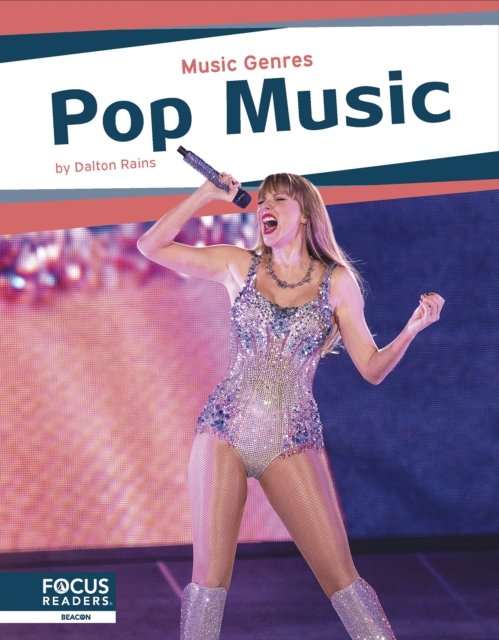 Cover for Dalton Rains · Pop Music - Music Genres (Hardcover Book) (2024)