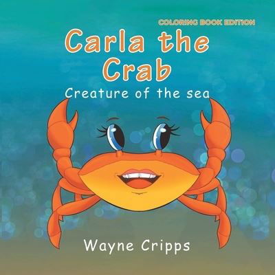 Cover for Wayne Cripps · Carla the Crab (Bog) (2023)