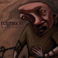 Cover for Reignition · The Epitome of Free Will (7&quot;) (2010)