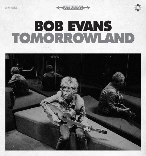 Cover for Bob Evans · Tomorrowland (CD) (2021)
