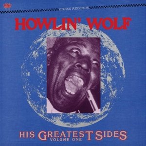 Cover for Howlin' Wolf · His Greatest Sides Vol.1 (LP) [Reissue edition] (2016)