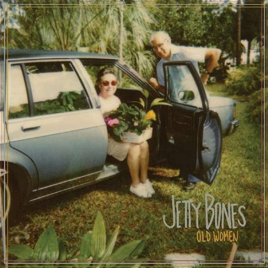 Jetty Bones · Old Women (CD) [EP edition] (2017)
