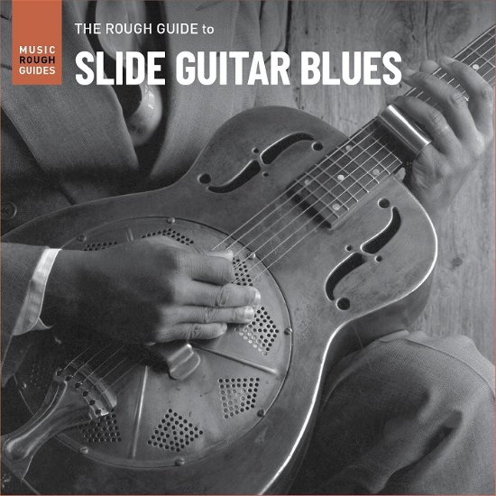 Cover for The Rough Guide To Slide Guitar Blues (LP) (2023)