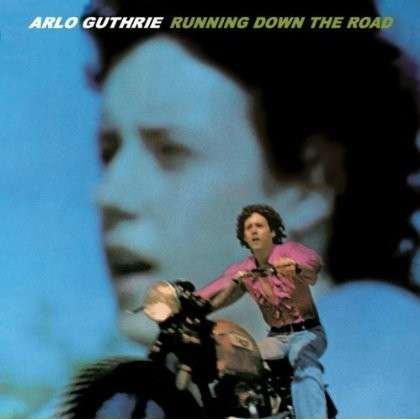 Cover for Arlo Guthrie · Running Down the Road (CD) (2005)