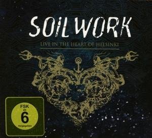 Cover for Soilwork Live in the Heart of · Soilwork-live in the Heart of Helsinki 2cd+dvd (CD/DVD) [Digipak] (2015)