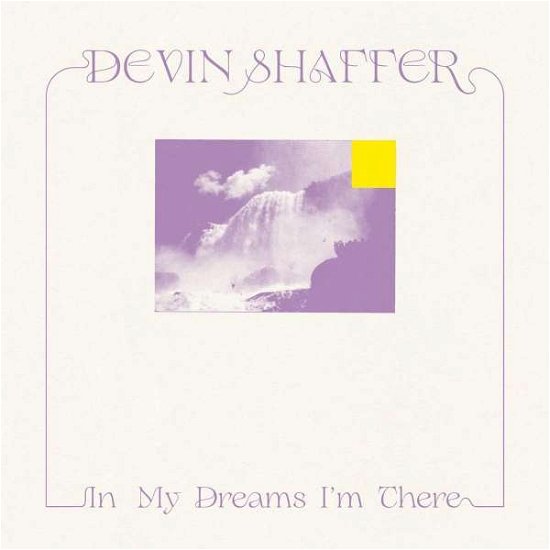 Cover for Devin Shaffer · In My Dreams I'm There (CD) (2021)