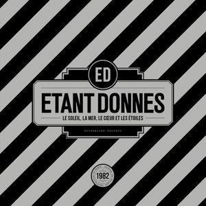 Cover for Etant Donnes · Le Soleil La Mer Le Coeur et Les Etoiles (LP) [Coloured edition] (2016)