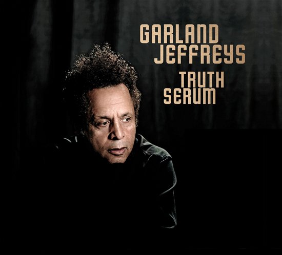 Truth Serum - Garland Jeffreys - Musik - ROCK - 0794504788044 - 30 september 2013