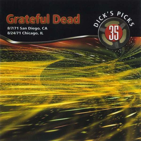 Cover for Grateful Dead · Dick’s Picks Vol. 35—san Diego, Ca 8/7/71, Chicago, Il 8/24/71 (4-cd Set) (CD) (2021)