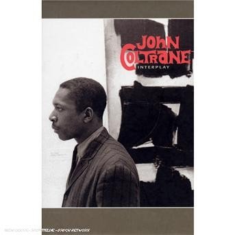 Cover for John Coltrane · Interplay (CD) [Remastered edition] [Box set] (2018)