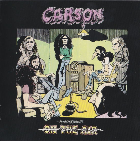 Cover for Carson · On The Air Recorded Live 1970-1973 (CD) (2020)